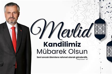 B­a­ş­k­a­n­ ­B­a­k­k­a­l­c­ı­o­ğ­l­u­’­n­u­n­ ­M­e­v­l­i­d­ ­K­a­n­d­i­l­i­ ­m­e­s­a­j­ı­